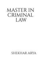 MASTER IN CRIMINAL LAW B0FL2RP3KW Book Cover