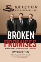 Broken Promises: How insurers put Pro?ts over Promises B0FPTH2ZZ7 Book Cover