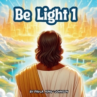 Be Light 1 1786500175 Book Cover