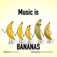 Music is Bananas 1639910743 Book Cover