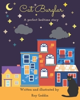 Cat Burglar: Children's rhyming story book, and a perfect bedtime story for children aged 4 - 7 B09MYSNS1L Book Cover