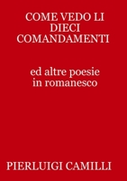 Come Vedo Li Dieci Comandamenti 132665506X Book Cover