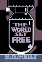 The World Set Free 1517467462 Book Cover
