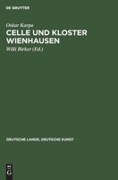 Celle Und Kloster Wienhausen 3112305922 Book Cover