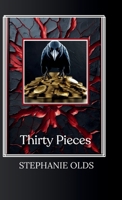Thirty Pieces 1968178074 Book Cover
