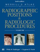 Merrill's Atlas of Radiographic Positions and Radiologic Procedures (3 Volume Set) 0815126522 Book Cover