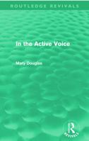 In the Active Voice 0415668735 Book Cover