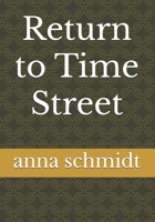 Return to Time Street (Timekeepers) B0F26ML3YG Book Cover