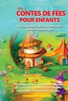Contes de fées pour enfants Une superbe collection de contes de fées fantastiques. (vol. 2): Des histoires uniques, amusantes et relaxantes qui ... les enfants pour la lecture. (French Edition) B0CQKQBZLJ Book Cover