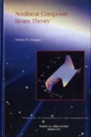 Nonlinear Composite Beam Theory for Engineers (Progress in Astronautics and Aeronautics) (Progress in Astronautics and Aeronautics) 1563476975 Book Cover