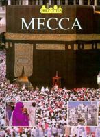 Mecca (Holy Cities) 087518572X Book Cover
