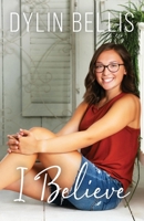 I Believe 1953300219 Book Cover