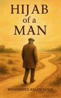 HIJAB of a MAN B0F9XVFH6Q Book Cover