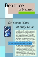 On Seven Ways of Holy Love 1365122239 Book Cover
