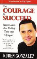 The Courage to Succeed 9380227337 Book Cover