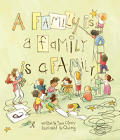 A Family Is a Family Is a Family 1773068830 Book Cover