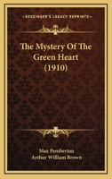The Mystery Of The Green Heart 1013304055 Book Cover