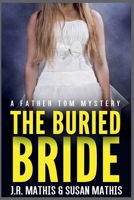 The Buried Bride 1393973655 Book Cover