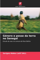Género e posse da terra no Senegal (Portuguese Edition) 6206480224 Book Cover