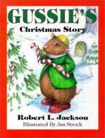 Gussie's Christmas Story 1571970517 Book Cover