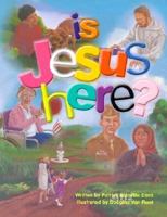 Is Jesus Here? 0819836850 Book Cover