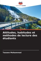 Attitudes, habitudes et méthodes de lecture des étudiants (French Edition) 6209972926 Book Cover
