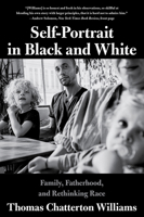 Self-Portrait in Black and White: Unlearning Race 0393608867 Book Cover