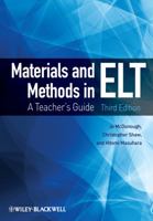 Materials and Methods in ELT: A Teacher's Guide (Applied Language Studies) 0631180036 Book Cover