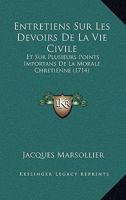 Entretiens Sur Les Devoirs De La Vie Civile 1166056503 Book Cover