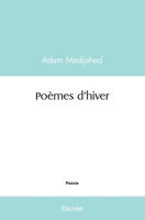 Poèmes d'hiver (French Edition) 2414532599 Book Cover