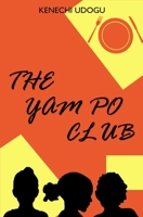 The Yam Po Club B09251Y4KB Book Cover