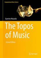 The Topos of Music II: Performance: Theory, Software, and Case Studies 3319644432 Book Cover