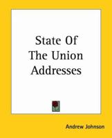 State Of The Union Addresses 1162685247 Book Cover