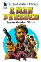 A Man Pursued 0708955673 Book Cover