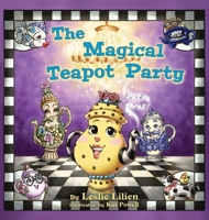 The Magical Teapot Party B0GS1SQLYK Book Cover