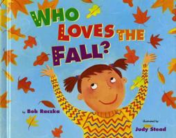 Who Loves the Fall? 0807590371 Book Cover