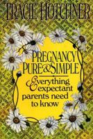 Pregnancy Pure & Simple 0380774348 Book Cover