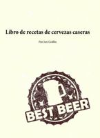 Libro de recetas de cervezas caseras 0985754990 Book Cover