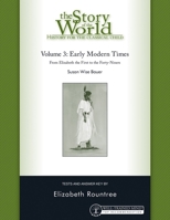 The Story of the World: History for the Classical Child: Tests for Volume 3: Early Modern Times