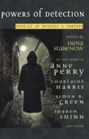 Powers of Detection: Stories of Mystery & Fantasy 0441011977 Book Cover