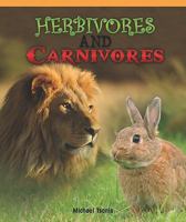 Herbivores and Carnivores (Real Life Readers) 1435801830 Book Cover