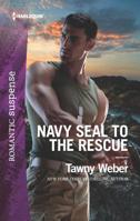 Navy SEAL to the Rescue 1335661867 Book Cover