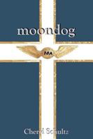 Moondog 1481858300 Book Cover
