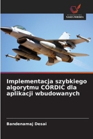 Implementacja szybkiego algorytmu CORDIC dla aplikacji wbudowanych (Polish Edition) 6208578507 Book Cover