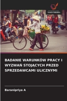 Badanie Warunków Pracy I WyzwaN StojAcych Przed Sprzedawcami Ulicznymi (Polish Edition) 6630021800 Book Cover
