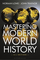 Mastering Modern World History (Palgrave Master Series) 1403939829 Book Cover