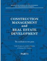 Construction management and real estate development. Part I: Construction man-agement 9198222384 Book Cover