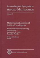 Mathematical Aspects of Artifical Intelligence: American Mathematical Society Short Course, January 8-9, 1996, Orlando, Florida 0821806114 Book Cover