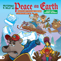 Peace on Earth, Good Will Towards Mudrats: A Mutzphey & Milo Adventure B0H8CBKPKH Book Cover