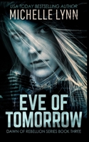 Eve of Tomorrow 1034468472 Book Cover